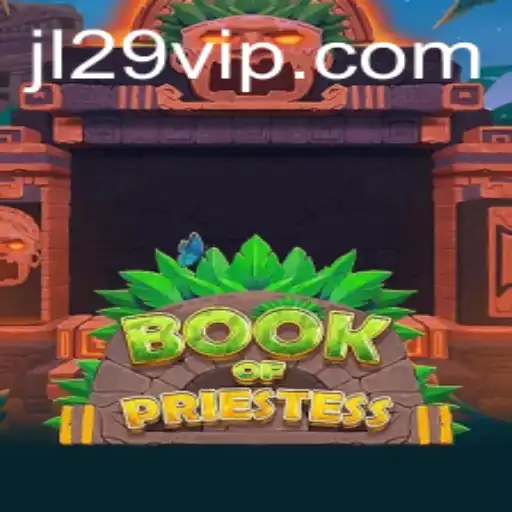 Discover the Mystical World of BookOfPriestess: A Journey into Adventure and Strategy