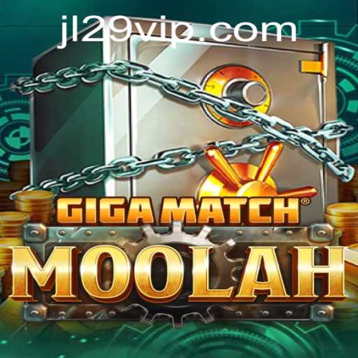 Discover the Thrilling World of GigaMatchMoolah