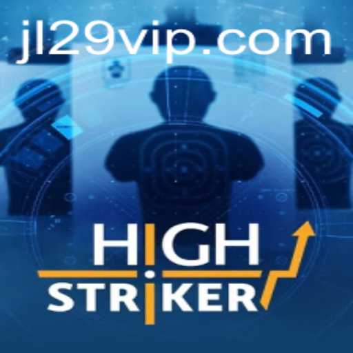 Exploring HighStriker: A Riveting Gaming Experience with JL29.COM