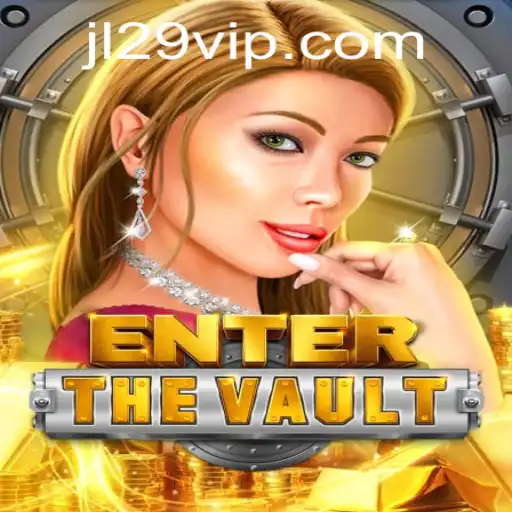 Unveiling EntertheVault: The Revolutionary Gaming Experience with JL29.COM